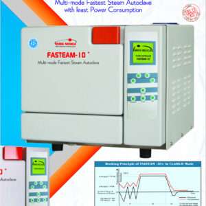 10 Ltr., Model FASTEAM-10, Multi Mode Fastest Steam Autoclave With Least Power Consumption